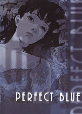 Идеальная грусть / Perfect Blue